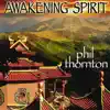 Phil Thornton - Awakening Spirit (Remastered) - Single